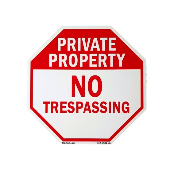 Private Property No Trespassing Octagon Signs - Picture 1 of 3